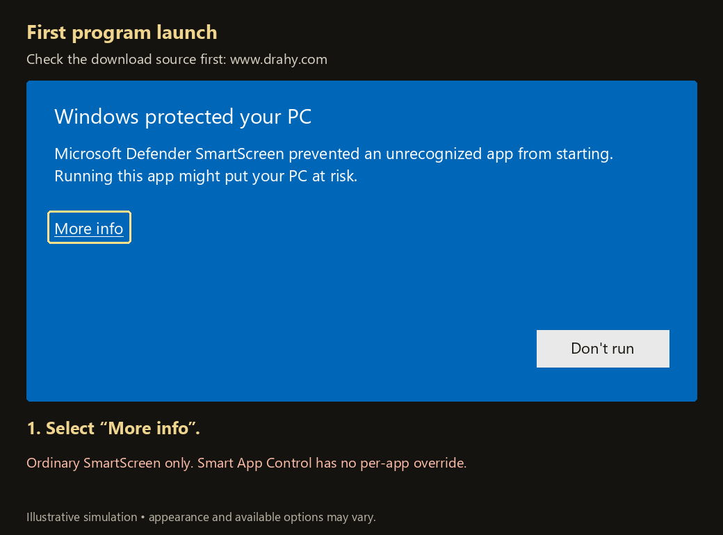 Illustrative ordinary SmartScreen flow: verify the official download source, select More info, check DrahysLegacy.exe, then select Run anyway if offered.